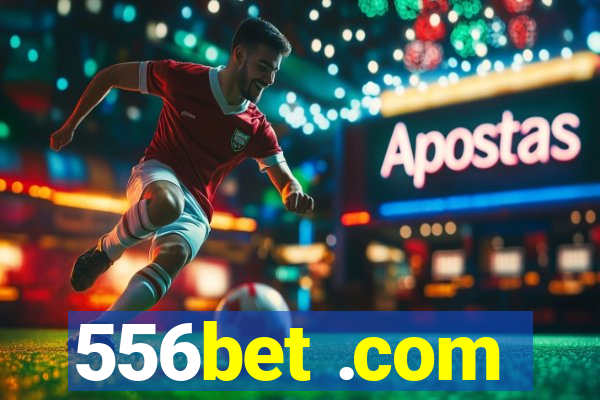 556bet .com